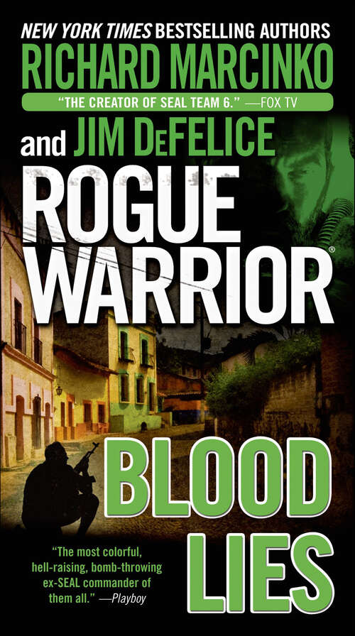 Book cover of Rogue Warrior: Blood Lies (Rogue Warrior)