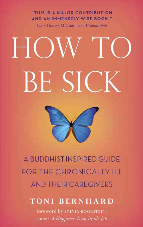 Book cover of How to Be Sick