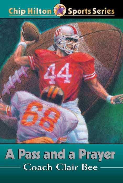 Book cover of A Pass and a Prayer (Chip Hilton Sports Series #5)