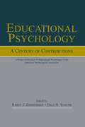 Educational Psychology: A Project of Division 15 (educational Psychology) of the American Psychological Society