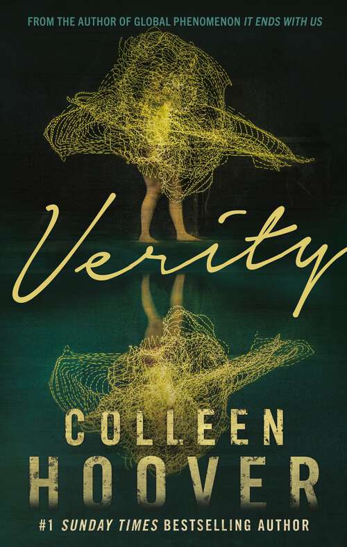 Book cover of Verity: The thriller that will capture your heart and blow your mind, from the author of IT ENDS WITH US