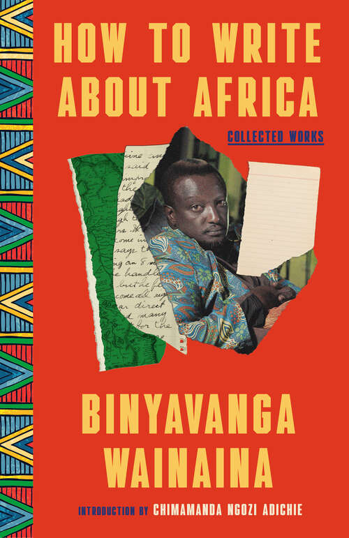 Book cover of How to Write About Africa: Collected Works