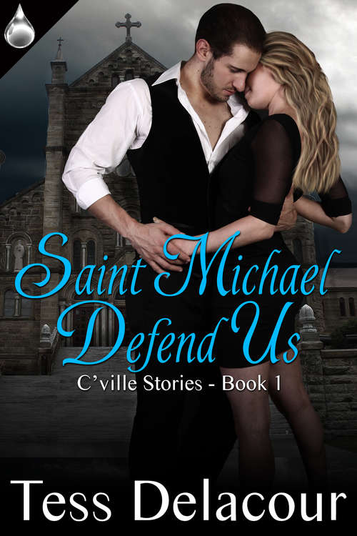 Book cover of Saint Michael Defend Us