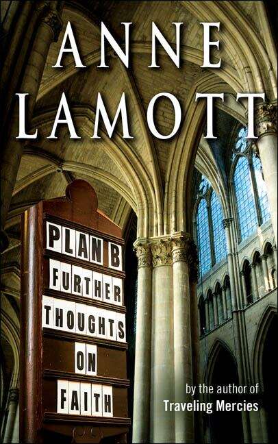 Book cover of Plan B: Further Thoughts On Faith