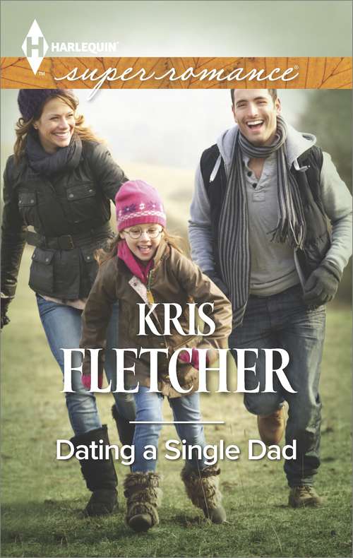 Book cover of Dating a Single Dad