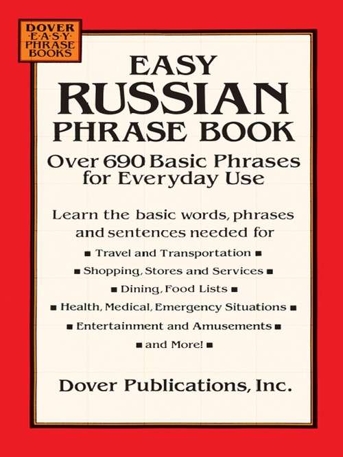 Book cover of Easy Russian Phrase Book: Over 690 Basic Phrases for Everyday Use