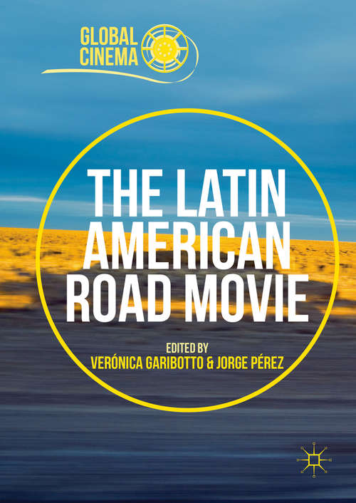 Book cover of The Latin American Road Movie