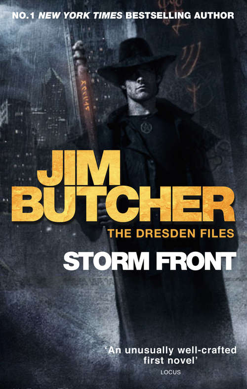 Book cover of Storm Front: The Dresden Files, Book One (Dresden Files #1)