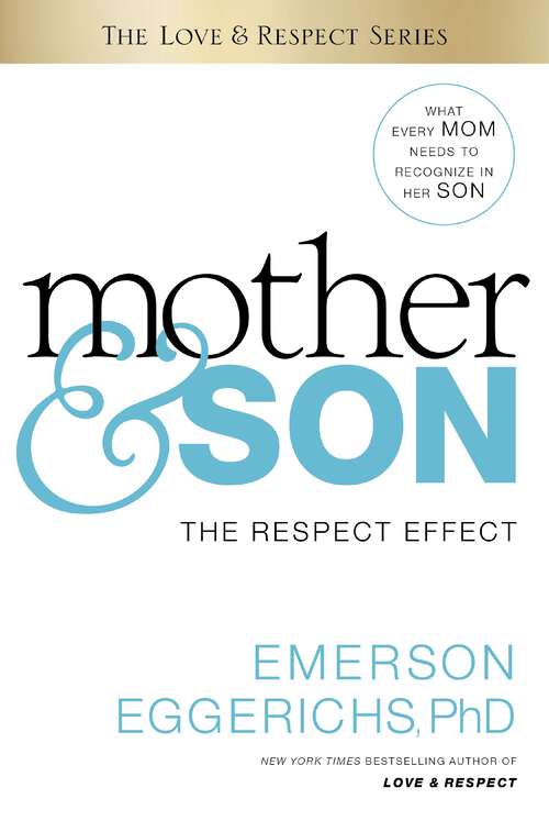 Book cover of Mother and   Son: The Respect Effect