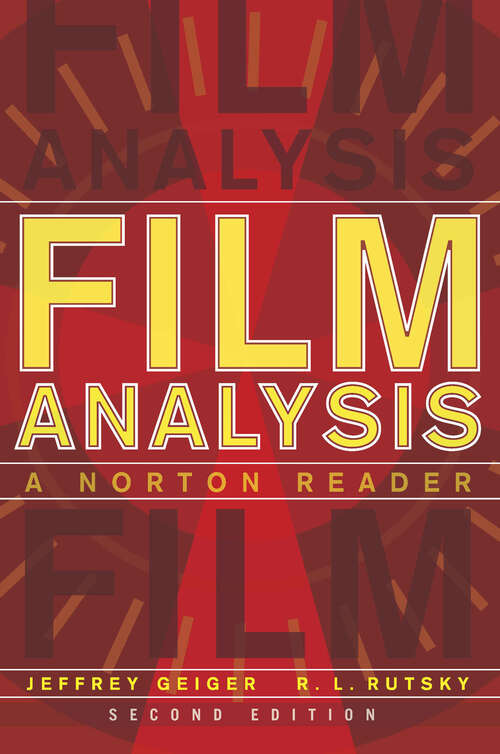 Book cover of Film Analysis: A Norton Reader (Second Edition) (Second Edition)