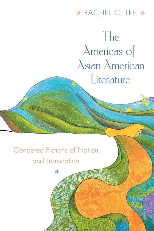 Book cover of The Americas of Asian American Literature