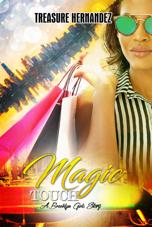 Book cover of Magic Touch: A Brooklyn Girls Story