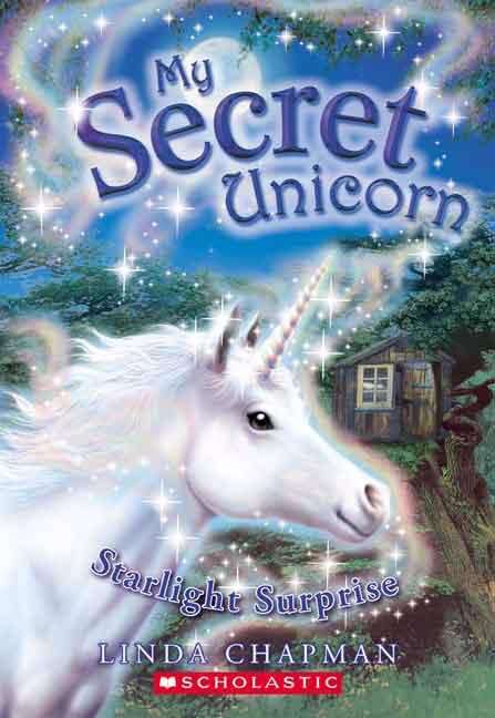 Book cover of Starlight Surprise (My Secret Unicorn)