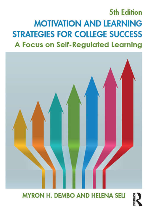 Book cover of Motivation and Learning Strategies for College Success: A Focus on Self-Regulated Learning