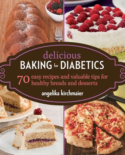 Book cover of Delicious Baking for Diabetics