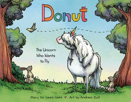 Book cover of Donut: The Unicorn Who Wants to Fly