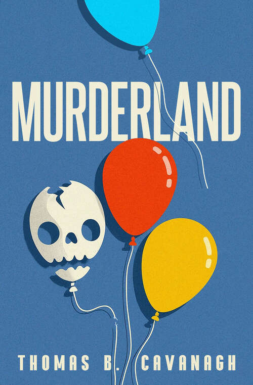 Book cover of Murderland