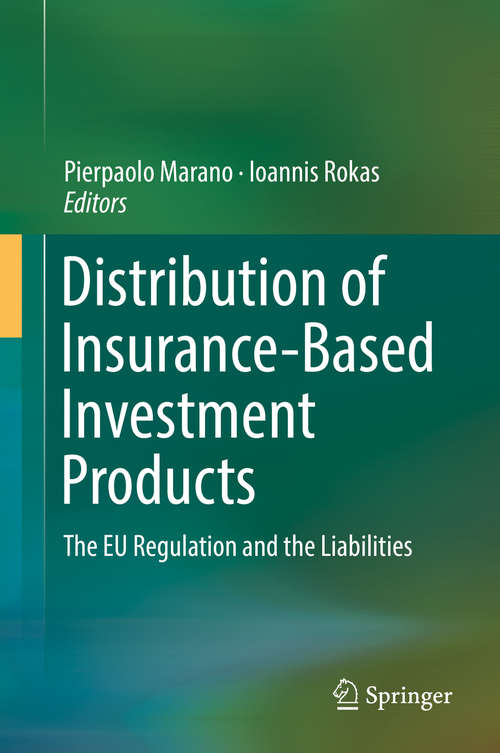 Book cover of Distribution of Insurance-Based Investment Products: The EU Regulation and the Liabilities​ (1st ed. 2019)