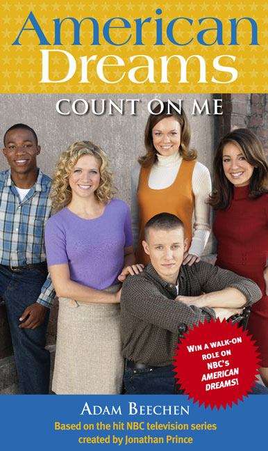 Book cover of Count on Me (American Dreams)