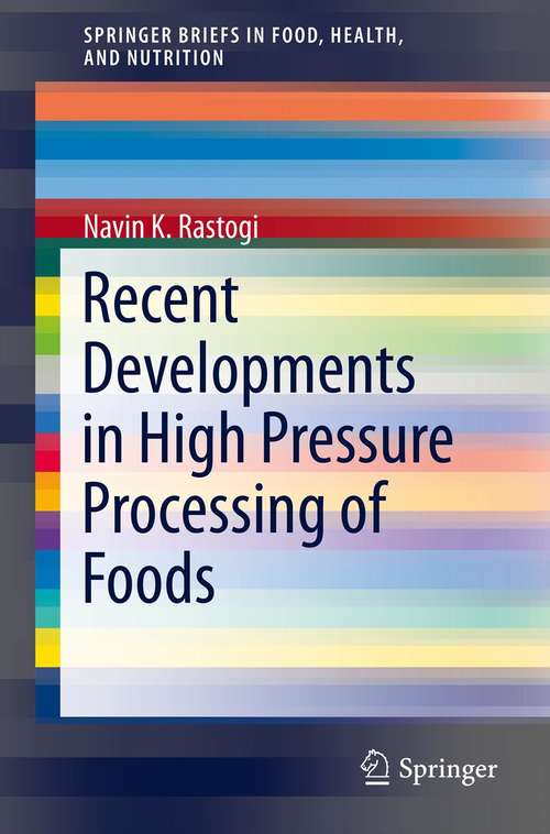 Book cover of Recent Developments in High Pressure Processing of Foods