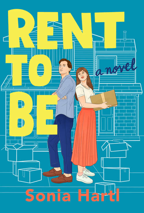 Book cover of Rent to Be: A Novel