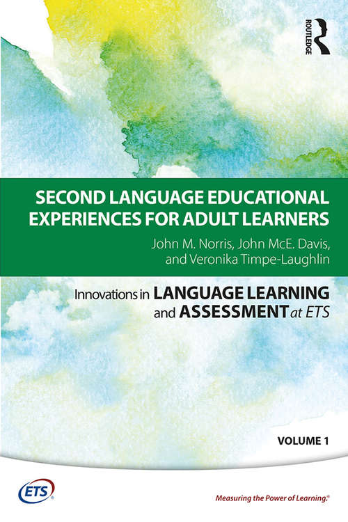 Second Language Educational Experiences for Adult Learners