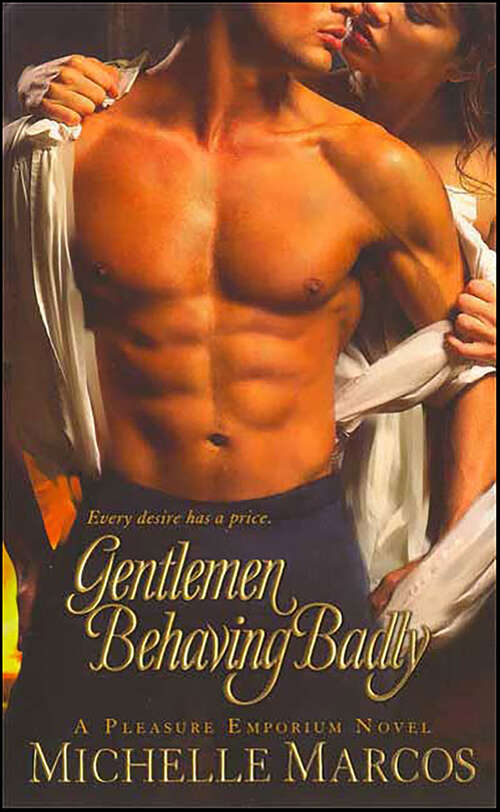 Book cover of Gentlemen Behaving Badly (A Pleasure Emporium Novel)