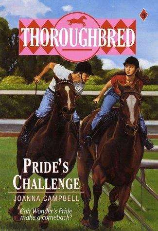 Book cover of Pride’s Challenge (Thoroughbred #9)