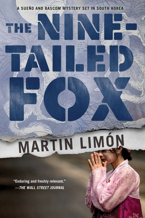 Book cover of The Nine-Tailed Fox (A Sergeants Sueño and Bascom Novel #12)