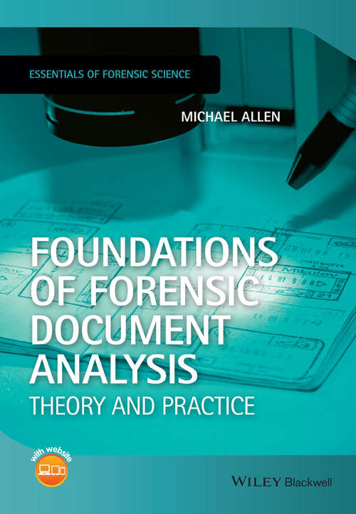 Book cover of Foundations of Forensic Document Analysis: Theory and Practice (Essentials of Forensic Science)