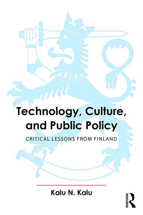 Book cover of Technology, Culture, and Public Policy: Critical Lessons from Finland