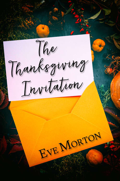Book cover of The Thanksgiving Invitation