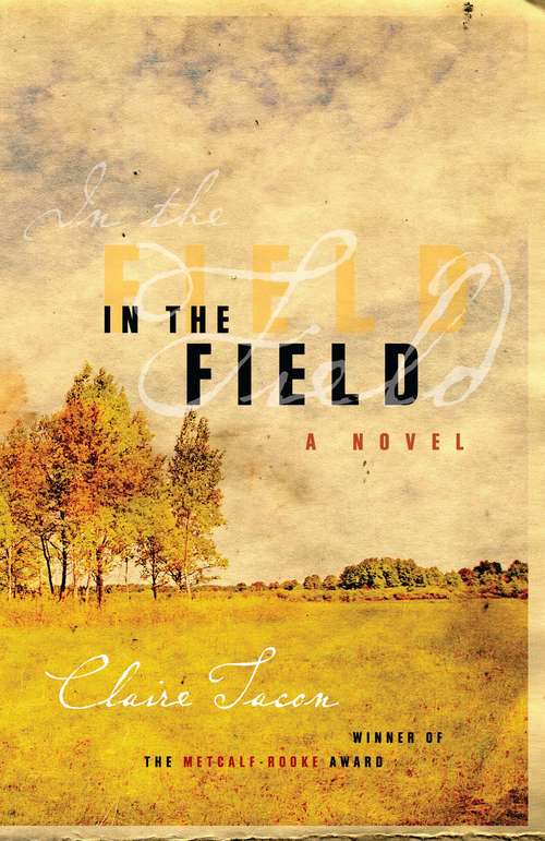 Book cover of In the Field