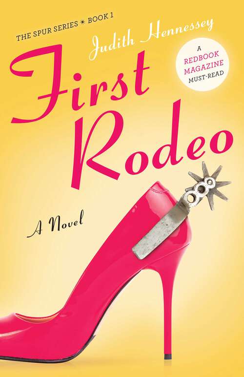 Book cover of First Rodeo: A Novel