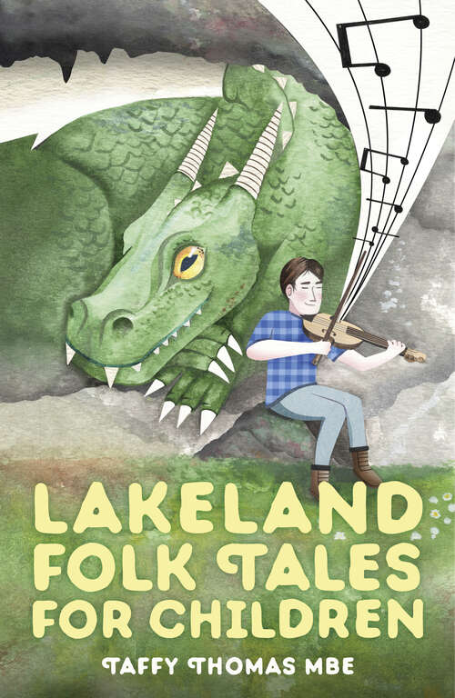 Book cover of Lakeland Folk Tales for Children