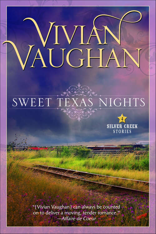 Book cover of Sweet Texas Nights (Silver Creek Stories)