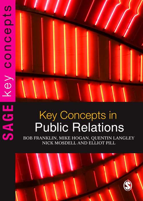 Book cover of Key Concepts in Public Relations (SAGE Key Concepts series)
