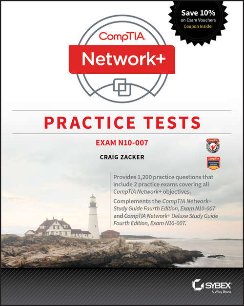 Book cover of CompTIA Network+ Practice Tests: Exam N10-007