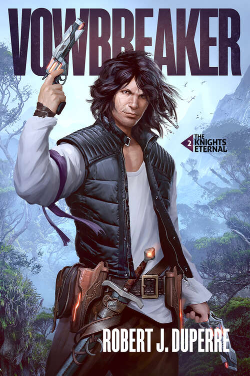 Book cover of Vowbreaker (Knights Eternal #2)