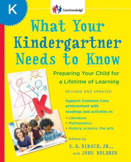 Book cover of What Your Kindergartner Needs to Know (Revised and updated)