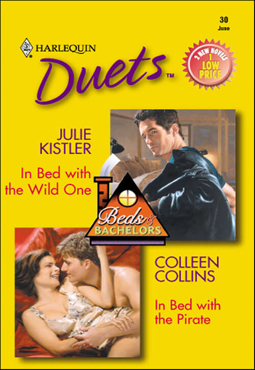Book cover of In Bed with the Wild One and In Bed with the Pirate (Beds of Bachelors)