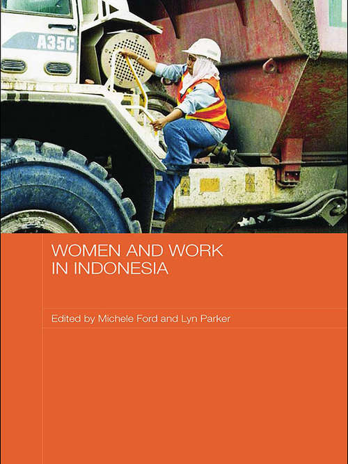 Women and Work in Indonesia (ASAA Women in Asia Series)