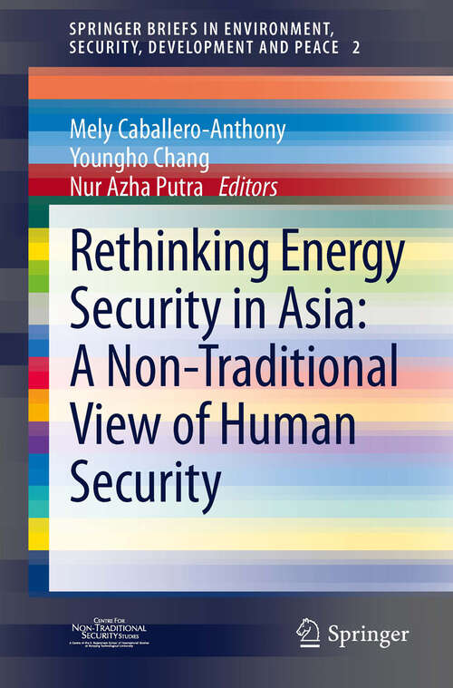 Book cover of Rethinking Energy Security in Asia: A Non-Traditional View of Human Security