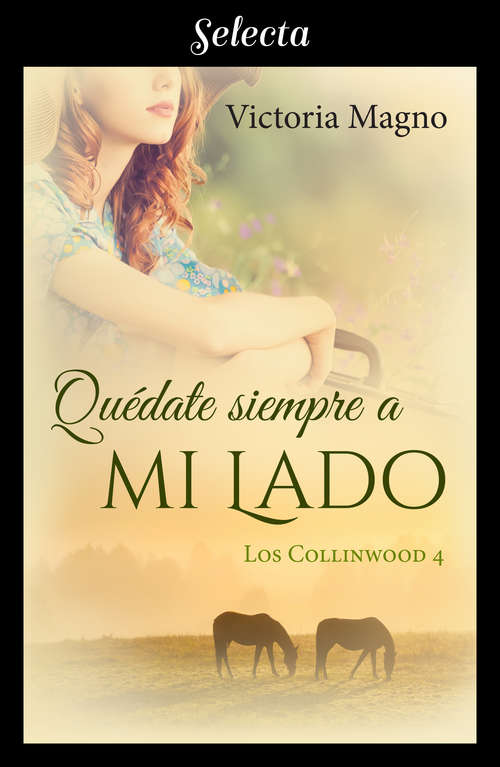 Book cover of Quédate siempre a mi lado (Los Collinwood: Volumen 4)
