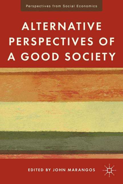 Book cover of Alternative Perspectives Of a Good Society