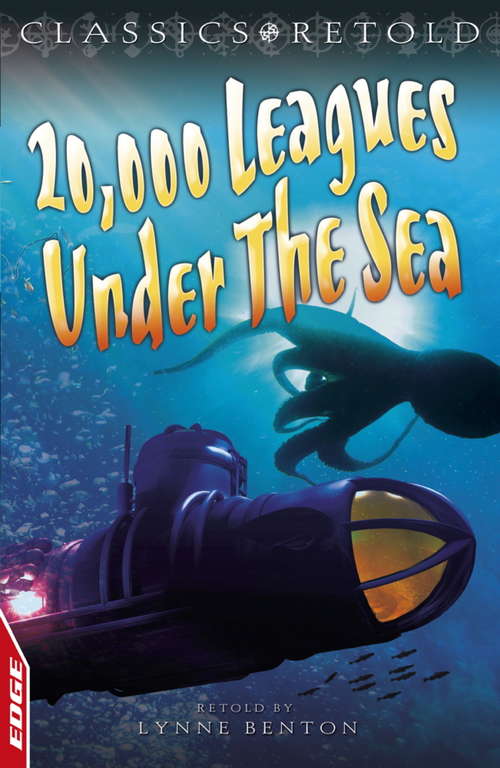 Book cover of 20,000 Leagues Under the Sea (EDGE: Classics Retold #3)