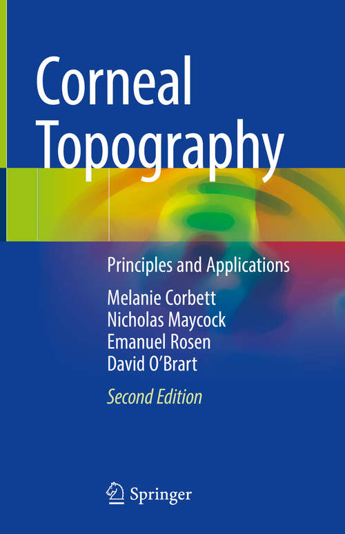 Corneal Topography: Principles and Applications