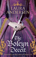 The Boleyn Deceit (Anne Boleyn Trilogy #2)