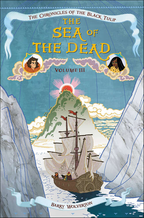Book cover of The Sea of the Dead (Chronicles of the Black Tulip #3)