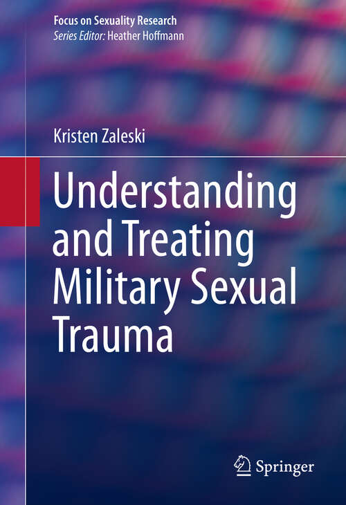 Book cover of Understanding and Treating Military Sexual Trauma